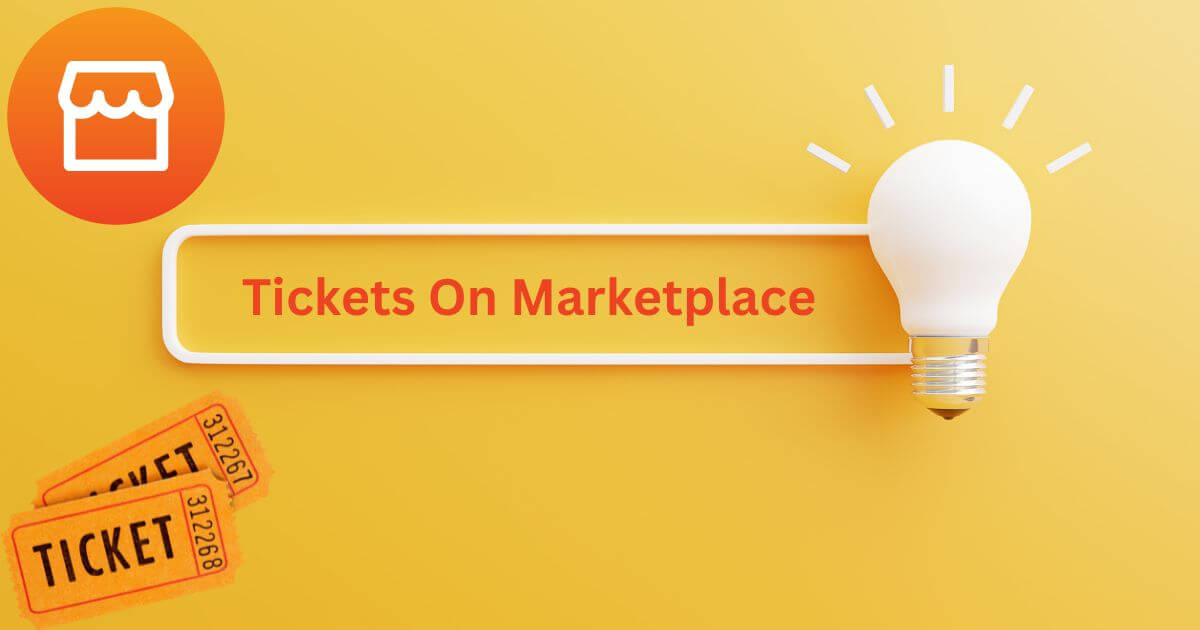Ticketmaster Tickets - How to Buy and Sell On Facebook Marketplace