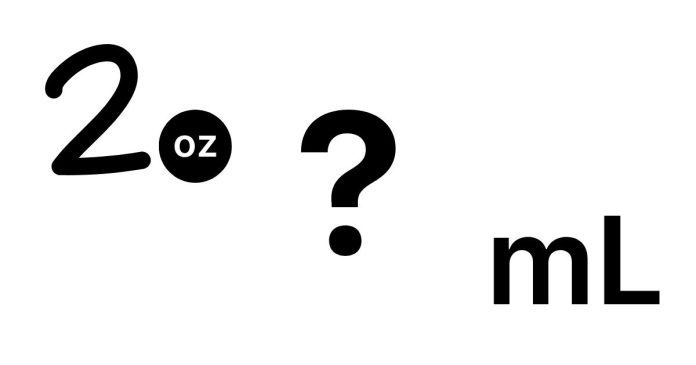 How much is 2 FL oz in ml?