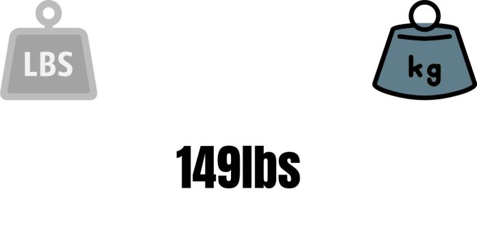 What is 149 lbs to kg?