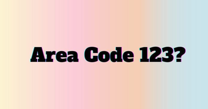 Is Area Code 123 a Scam?