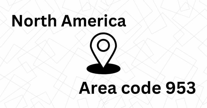 Where in North America is area code 953?