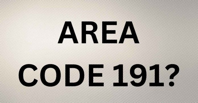 Where is Area Code 191?