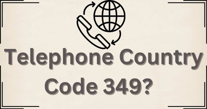 Where is telephone country code 349?